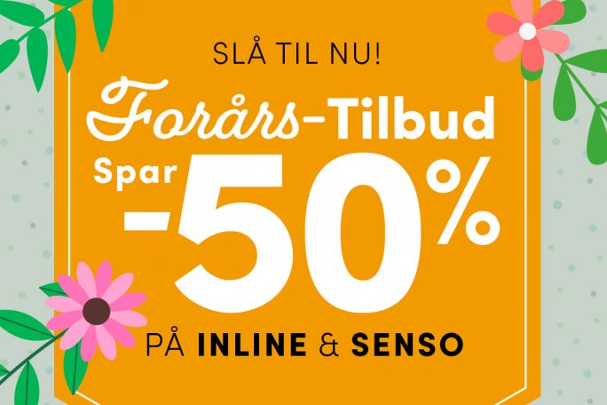 Forårstilbud på serierne Inline og Senso